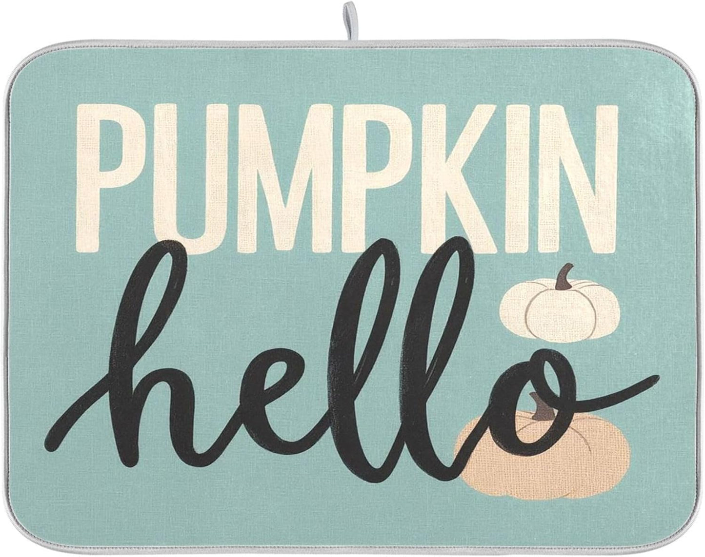 Hello Pumpkin Turquoise Fall Dish Drying Mat for Kitchen Countertop 16x18 Aqua Teal Autumn Small Drying Mat Reusable Quick Dry Dish Sink Mats Easy Clean Decorative Essentials
