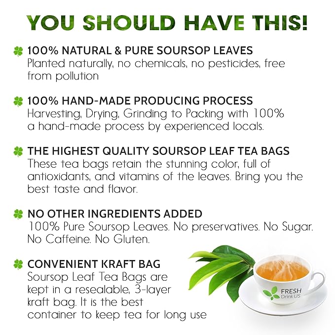 FreshDrinkUS, 60 Premium - The Top Soursop Graviola Leaf Tea Bags, 100% Pure & Natural from Soursop Leaves, Handmade, Made With Natural Materials-Corn Fiber Tea Bag, Sugar/Caffeine/Gluten Free, Hoja Guanabana Tea